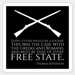 Thomas Jefferson Quote - American History - Libertarian Sticker